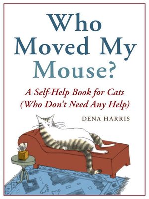 Who Moved My Mouse? - ebook